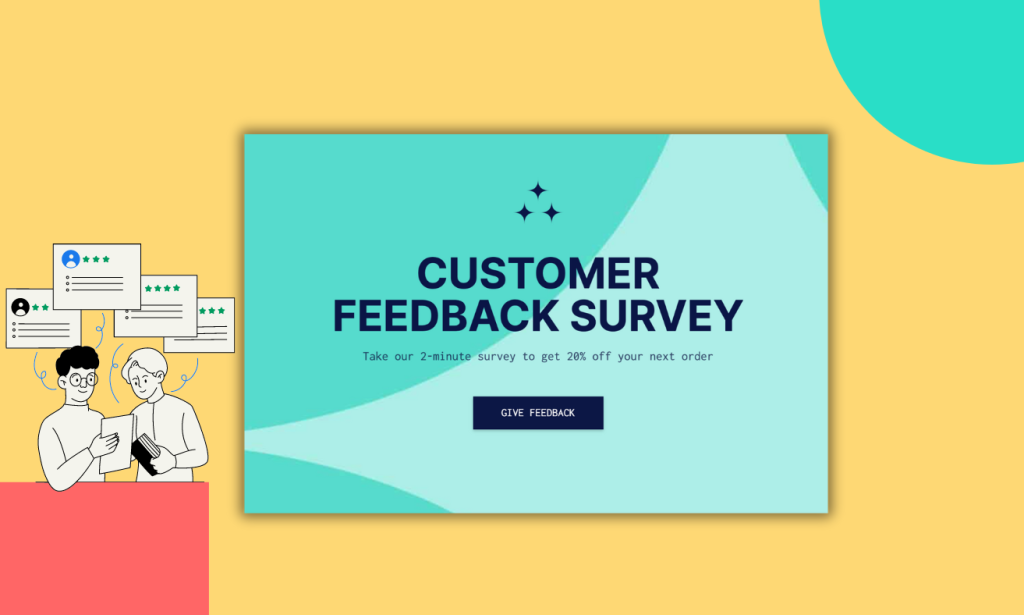 Feedback Surveys.