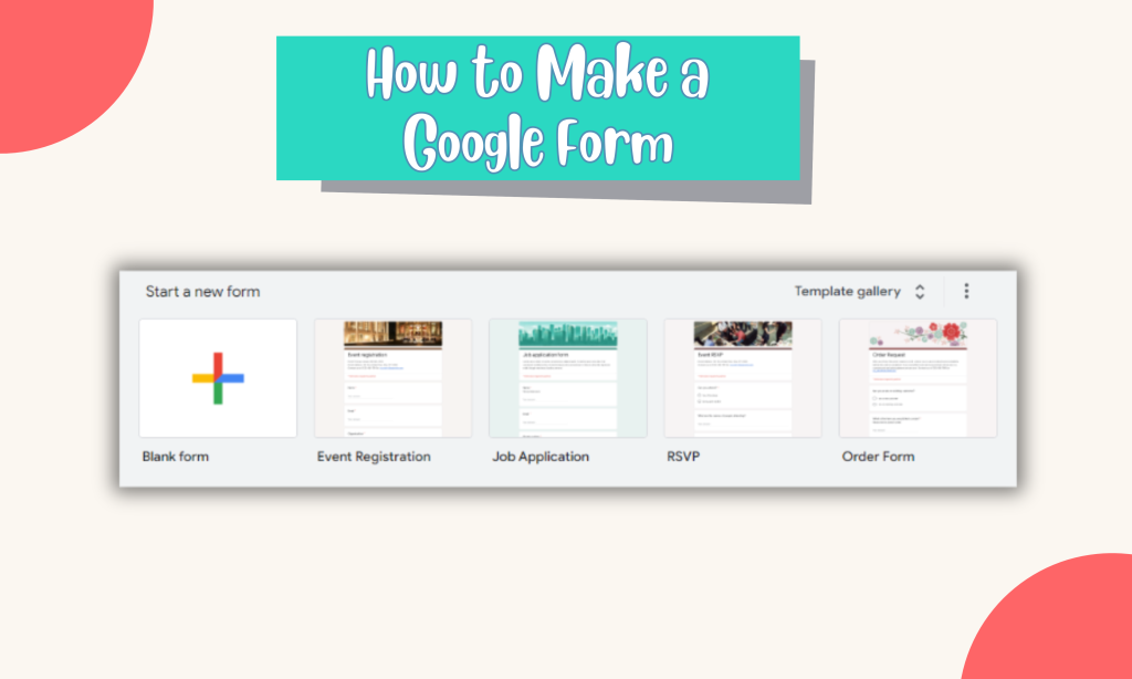 Create a New Google Form.