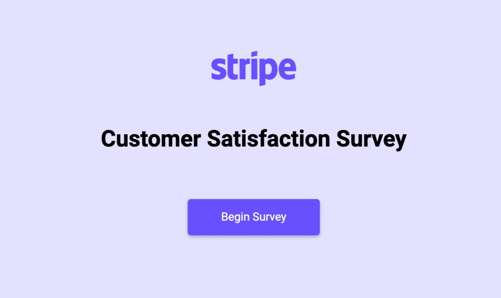 Customer Satisfaction Survey.