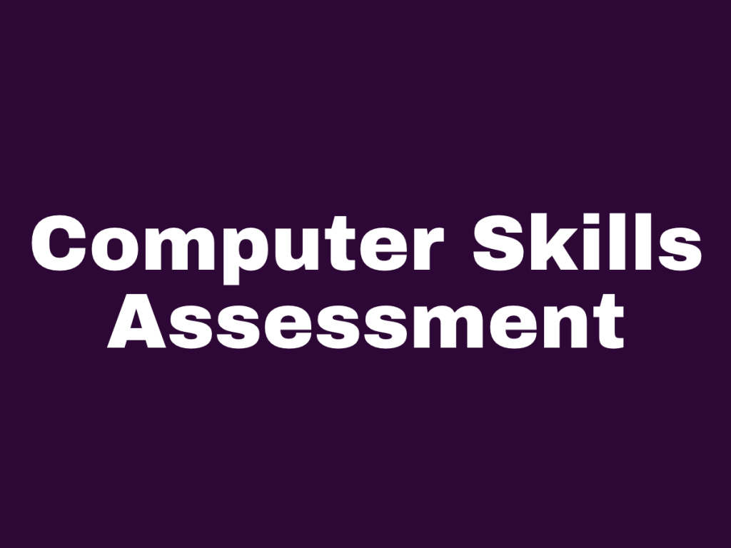 skill assessment.